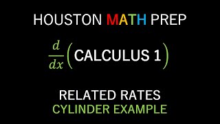 Related Rates Cylinder Example [upl. by Simona578]