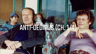 Deleuze amp Guattaris quotAntiOedipusquot Ch 14 [upl. by Mike217]