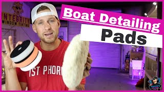 Boat Detailing Pads  Everything you need to know [upl. by Yks]