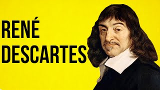 PHILOSOPHY  René Descartes [upl. by Clywd]