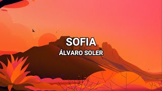 Sofia  Álvaro Soler LyricsLetra [upl. by Olympias]