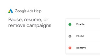 Google Ads Help Pause remove or resume campaigns [upl. by Davenport]