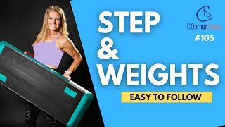 Step and Strength Workout 🔥 CDornerFitness Step Aerobics and Weights 135 bpm🔥 105 [upl. by Jacky]