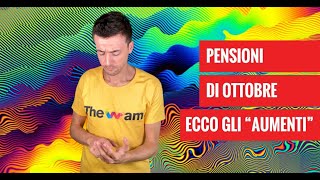 CEDOLINO PENSIONE OTTOBRE ECCO GLI quotAUMENTIquot 💶 [upl. by Allekram]