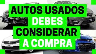 9 AUTOS USADOS que deberías COMPRAR  Motoren Mx [upl. by Cleti]