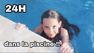 24H DANS LA PISCINE  Va telle dormir dans la piscine [upl. by Isteb]