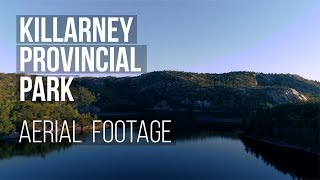 Killarney Provincial Park  Aerial Footage [upl. by Rebor]