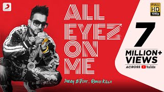 Jazzy B  All Eyez On Me  Feat Roach Killa  Latest Punjabi Hit Song 2020 [upl. by Kassie462]