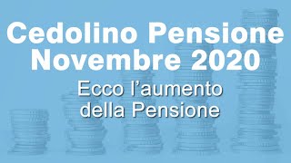 Cedolino PENSIONE Inps AUMENTI a Novembre 2020 [upl. by Eiser]