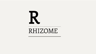 Three Minute Theory What is the Rhizome [upl. by Itsim]