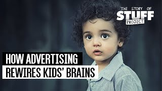 How Advertising Rewires Kids Brains [upl. by Filide500]