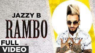 Rambo Official Video  Jazzy B  Classic Punjabi Song  Planet Recordz [upl. by Eemaj238]