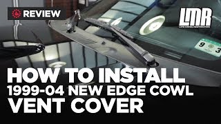 19992004 Mustang Cowl Vent Cover  Install SN95 New Edge [upl. by Leahplar]