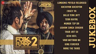 Folk N Funky 2  Full Album Audio Jukebox  Jazzy B  Sukshinder Shinda [upl. by Idnat963]