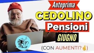 PENSIONI 👉 ANTEPRIMA DEL CEDOLINO DI GIUGNO 2023 [upl. by Wesley]