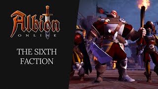 Albion Online  The Sixth Faction [upl. by Ocirled]