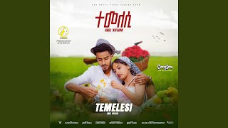 Temelesi ተመለሲ [upl. by Eilyah]